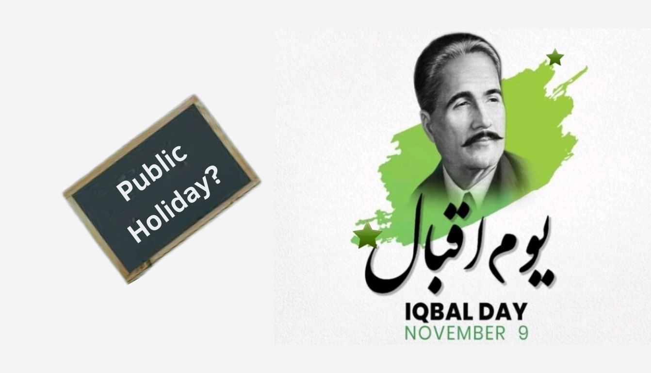 public holiday Nov 9 of Iqbal day
